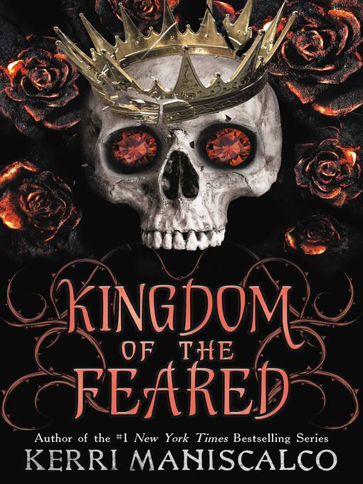 Title details for Kingdom of the Feared by Kerri Maniscalco - Available